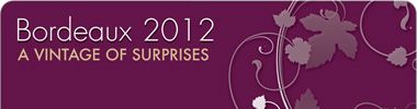 Bordeaux 2012 En Primeur